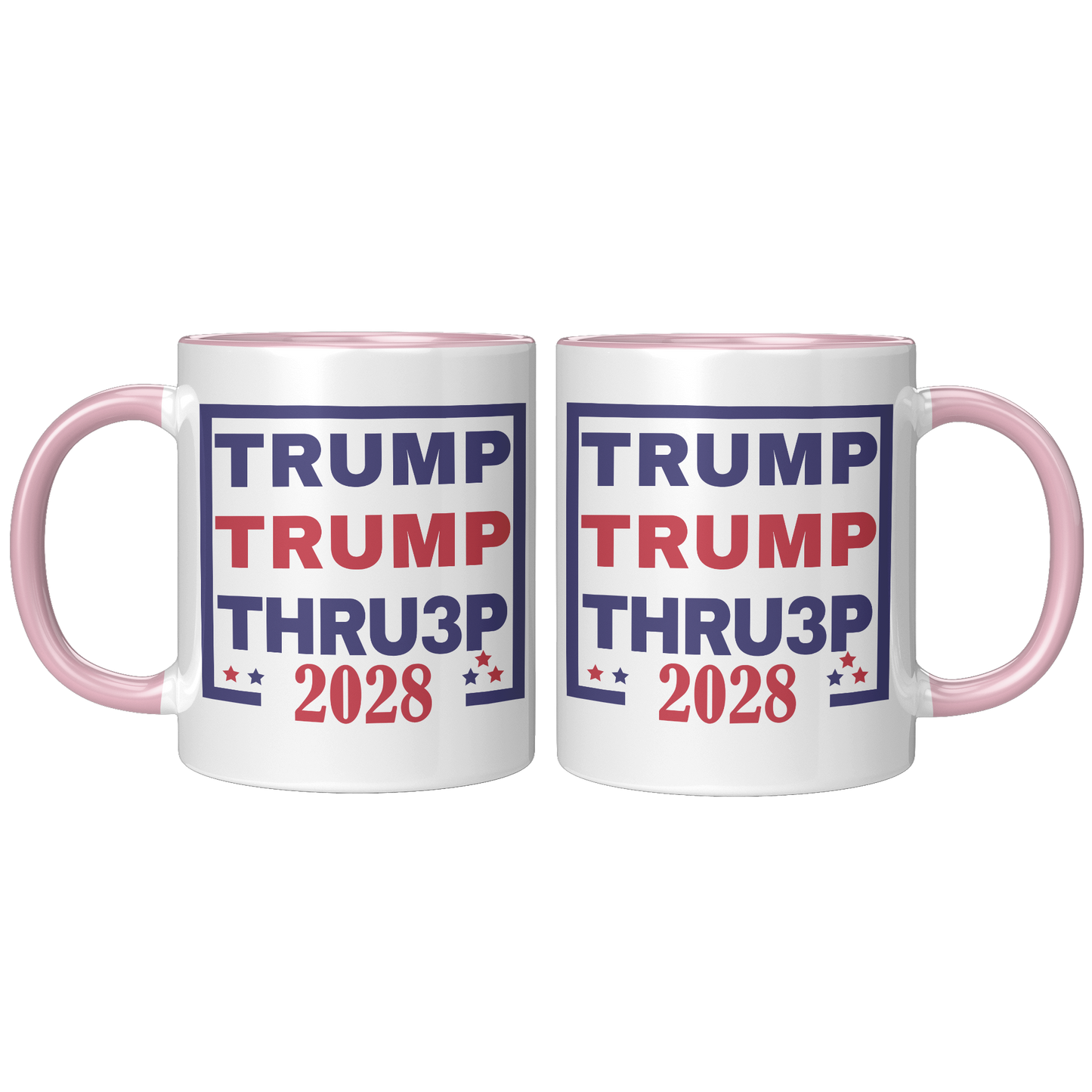 Trump_Trump_Thru3p_Coffee_Mug_FrontBack_Pink_Mockup.png