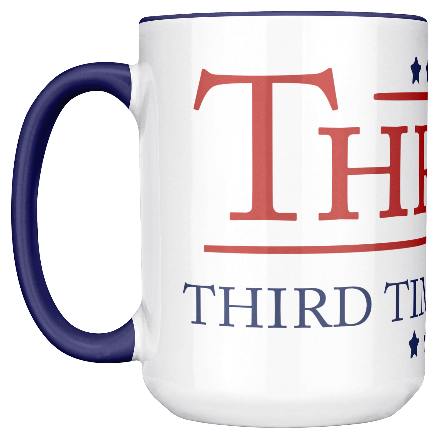 Thrump_-_Third_Times_a_Charm_15oz_Coffe_LH_Main_Mockup.png