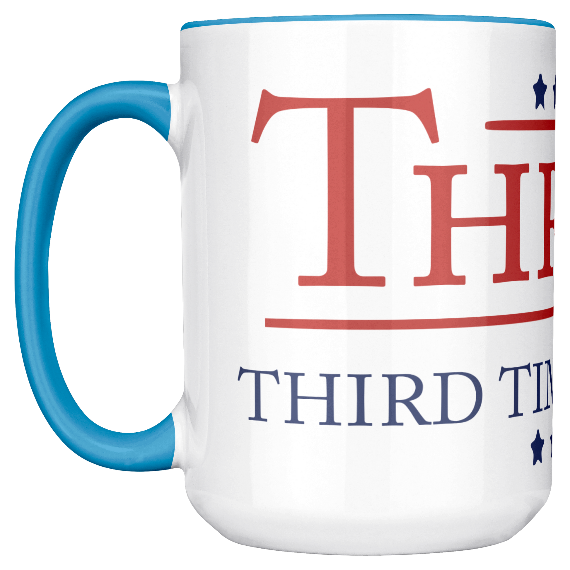 Thrump_-_Third_Times_a_Charm_15oz_Coffe_Main_LH_Mockup.png