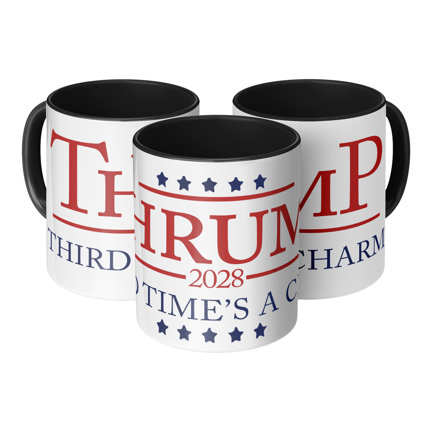 Thrump_28_Third_Times_a_Charm_Coffee_Mu_Mug_3pc_TriangleView_Mockup.png