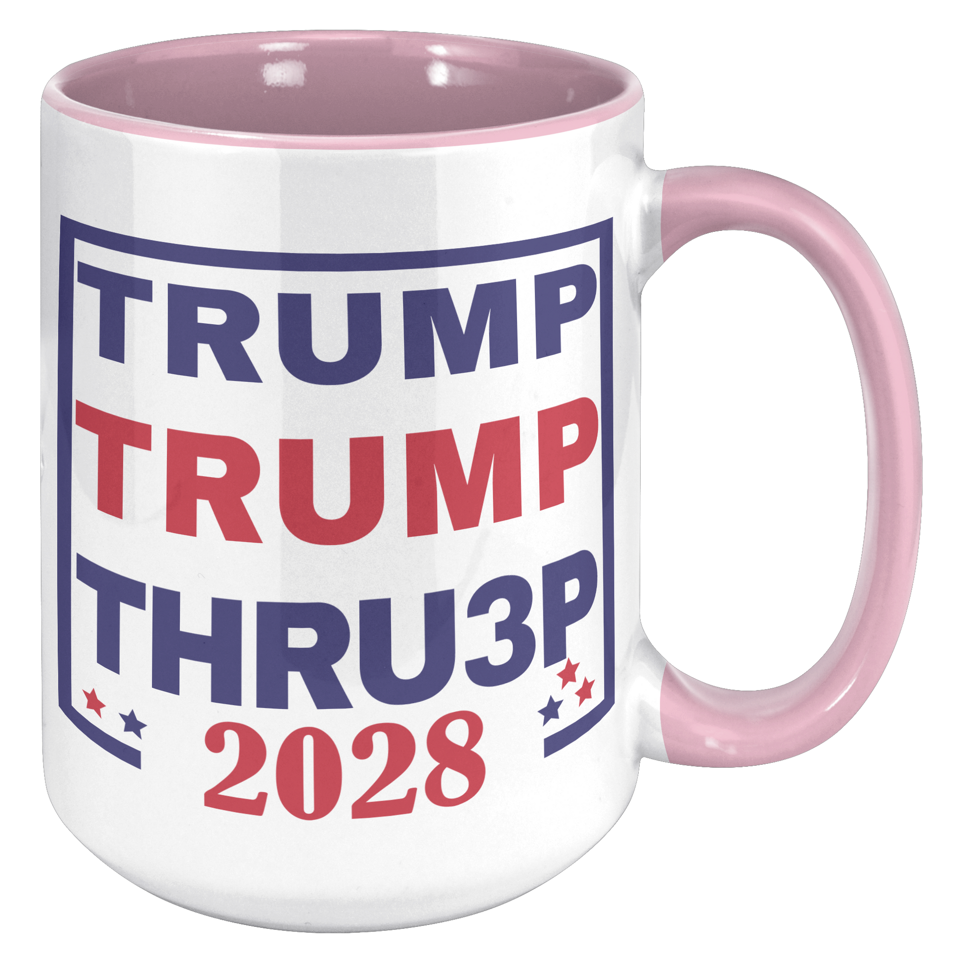 Trump_Trump_Thru3p_Coffee_Mug_15oz_Accent_RH_Pink_Mockup.png